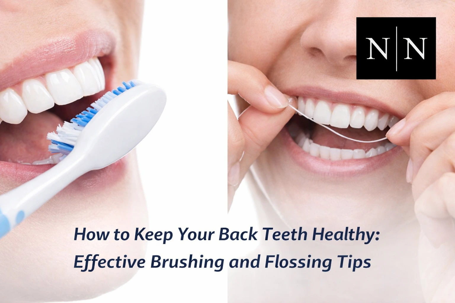 Brushing and flossing for healthy teeth